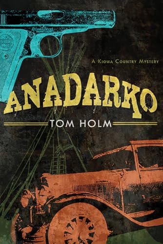 Beispielbild fr Anadarko : A Kiowa Country Mystery zum Verkauf von Better World Books
