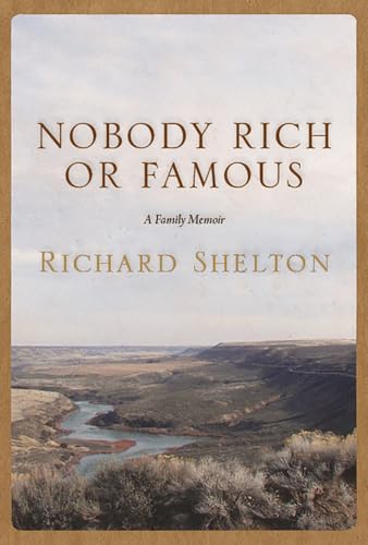 Imagen de archivo de Nobody Rich or Famous : A Family Memoir a la venta por Better World Books: West