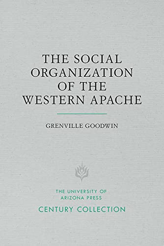 Beispielbild fr The Social Organization of the Western Apache zum Verkauf von ThriftBooks-Dallas