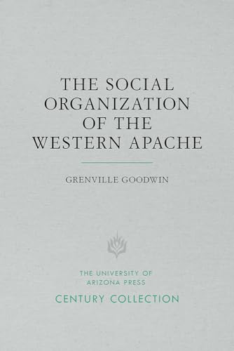 Imagen de archivo de The Social Organization of the Western Apache a la venta por ThriftBooks-Dallas