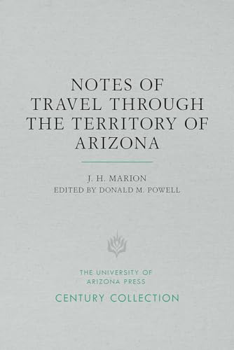 Stock image for Notes of Travel Through the Territory of Arizona Format: Paperback for sale by INDOO