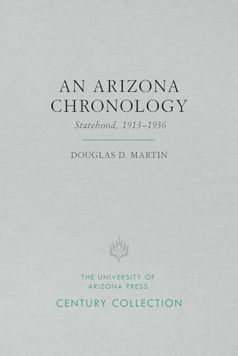 Beispielbild fr An Arizona Chronology: The Territorial Years, 1846 "1912 (Volume 1) (Century Collection) zum Verkauf von HPB Inc.