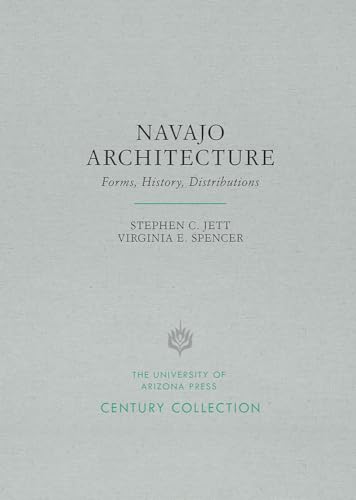 Beispielbild fr Navajo Architecture: Forms, History, Distributions zum Verkauf von Revaluation Books