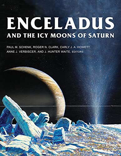 Enceladus and the Icy Moons of Saturn - Paul M. Schenk