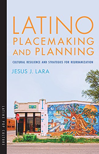 Imagen de archivo de Latino Placemaking and Planning Format: Paperback a la venta por INDOO