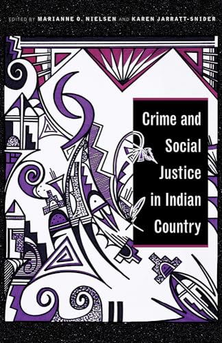 Stock image for Crime and Social Justice in Indian Country (Indigenous Justice) for sale by HPB-Red