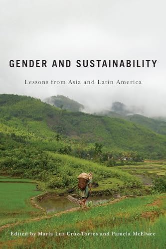 Beispielbild fr Gender and Sustainability : Lessons from Asia and Latin America zum Verkauf von Better World Books