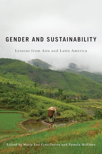 Imagen de archivo de Gender and Sustainability : Lessons from Asia and Latin America a la venta por Better World Books