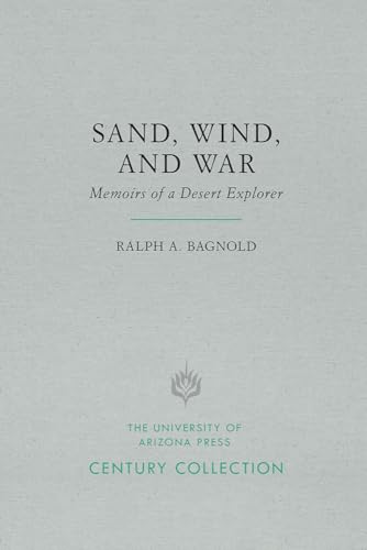 Stock image for Sand, Wind, and War: Memoirs of a Desert Explorer (Century Collection) for sale by WorldofBooks