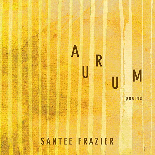 Beispielbild fr Aurum: Poems Volume 85 zum Verkauf von Buchpark