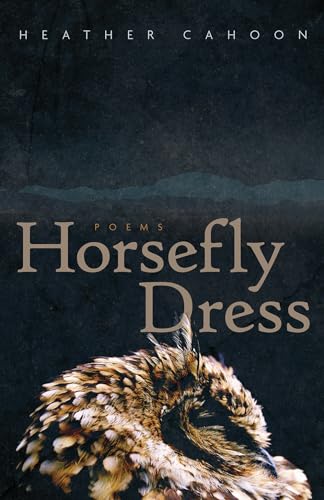 Imagen de archivo de Horsefly Dress: Poems Volume 87 a la venta por ThriftBooks-Atlanta