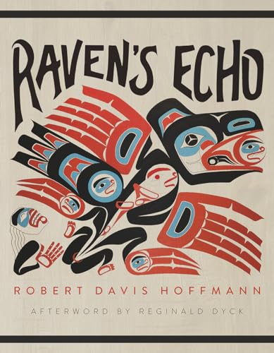 Beispielbild fr Raven's Echo (Volume 91) (Sun Tracks) zum Verkauf von Housing Works Online Bookstore