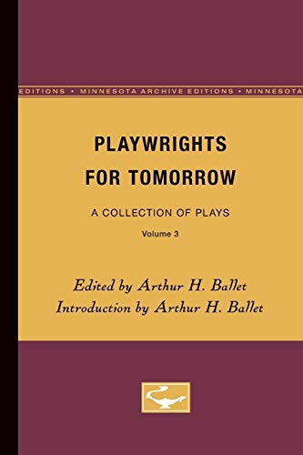 9780816604319: Playwrights for Tomorrow: A Collection of Plays