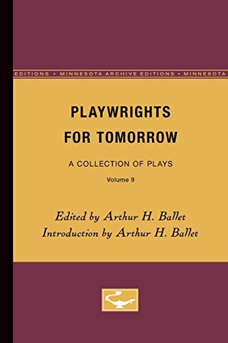 9780816606542: Playwrights for Tomorrow: A Collection of Plays