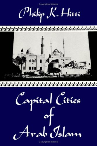 Stock image for Capital Cities of Arab Islam, for sale by ThriftBooks-Atlanta