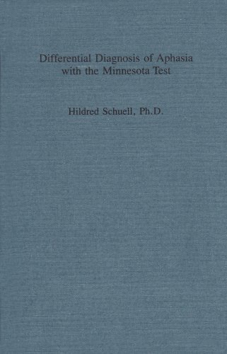 Beispielbild fr Differential Diagnosis of Aphasia With the Minnesota Test zum Verkauf von Lot O'Books