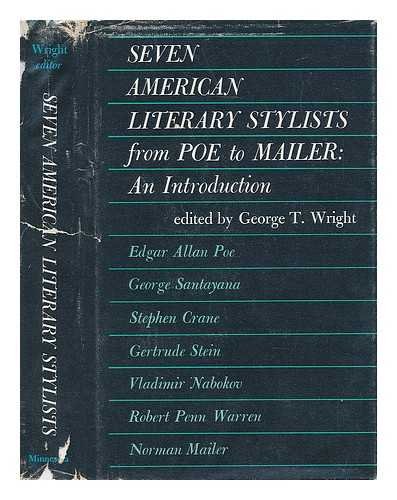 9780816606771: Seven American Literary Stylists from Poe to Mailer: An Introduction