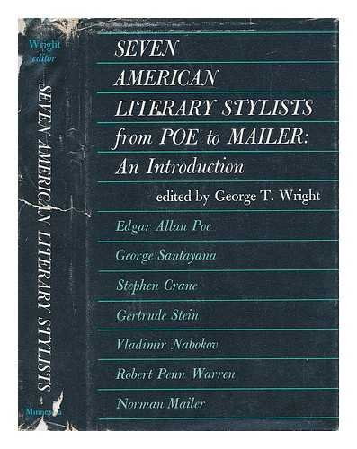 Seven American Stylists from Poe to Mailer: An Introduction