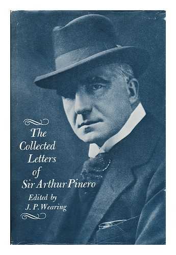 Stock image for The collected letters of Sir Arthur Pinero for sale by Irish Booksellers