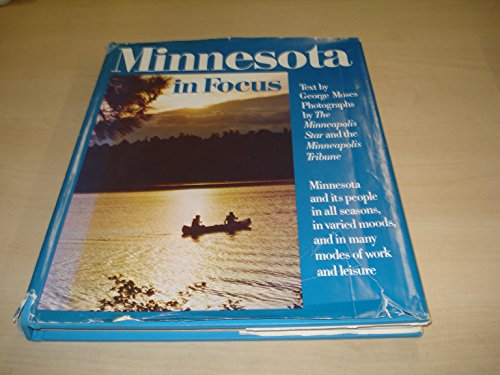 Imagen de archivo de Minnesota in Focus a la venta por Books to Die For