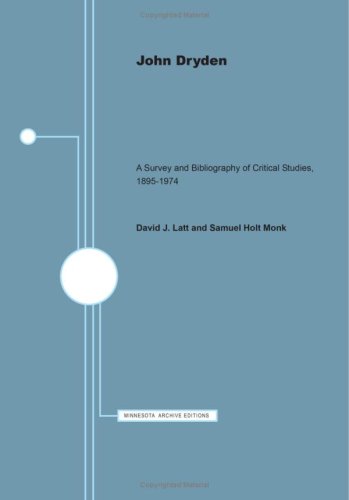 Imagen de archivo de John Dryden: A Survey and Bibliography of Critical Studies 1895-1974 a la venta por Pensees Bookshop