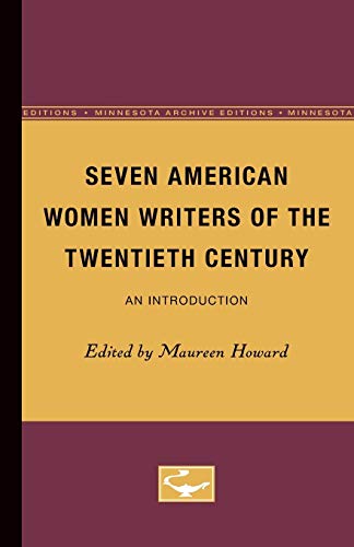 Imagen de archivo de Seven American Women Writers of the Twentieth Century : An Introduction a la venta por Better World Books