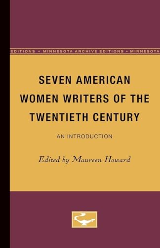 Stock image for Seven American Women Writers of the Twentieth Century : An Introduction for sale by Better World Books