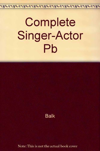 9780816608232: Complete Singer-Actor Pb