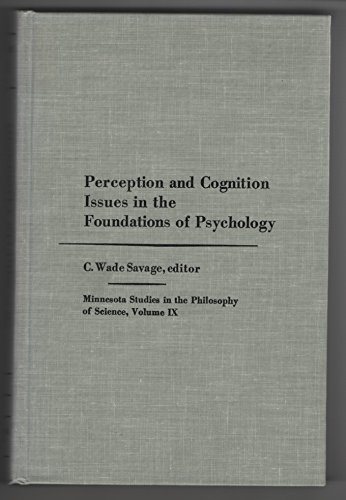 Beispielbild fr Perception and Cognition : Issues in the Foundations of Psychology zum Verkauf von Better World Books