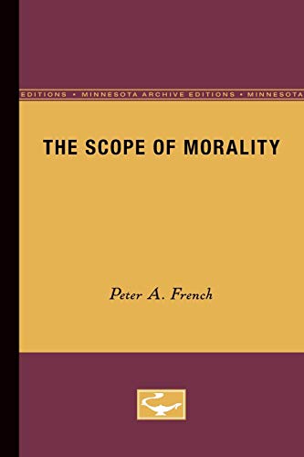 Beispielbild fr The Scope of Morality zum Verkauf von Powell's Bookstores Chicago, ABAA