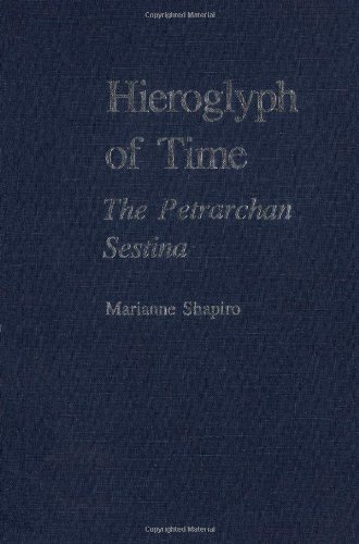 Hieroglyph of Time: The Petrarchan Sestina (9780816609451) by Shapiro, Marianne