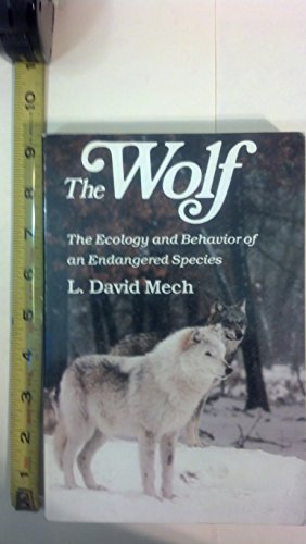 Imagen de archivo de The Wolf: The Ecology and Behavior of an Endangered Species, a la venta por Top Notch Books