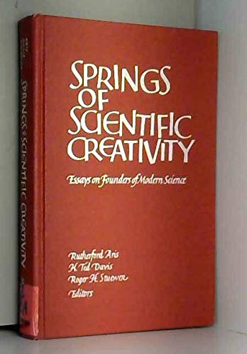 Beispielbild fr Springs of Scientific Creativity: Essays on Founders of Modern Science zum Verkauf von HPB-Red