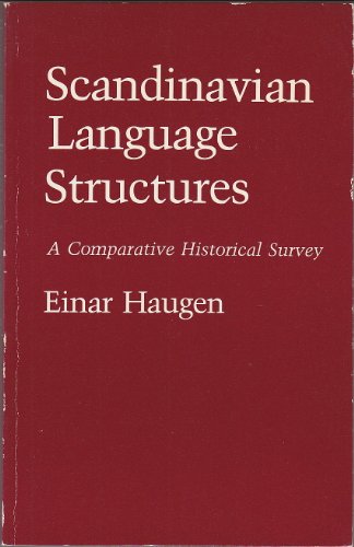 Beispielbild fr Scandinavian Language Structures: A Comparative Historical Survey zum Verkauf von Powell's Bookstores Chicago, ABAA