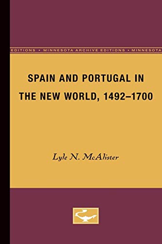 9780816612185: Spain and Portugal in the New World, 1492-1700: Volume 3 (Europe and the World in Age of Expansion)