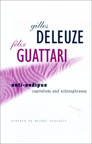 Beispielbild fr Anti-Oedipus: Capitalism and Schizophrenia zum Verkauf von HPB-Ruby