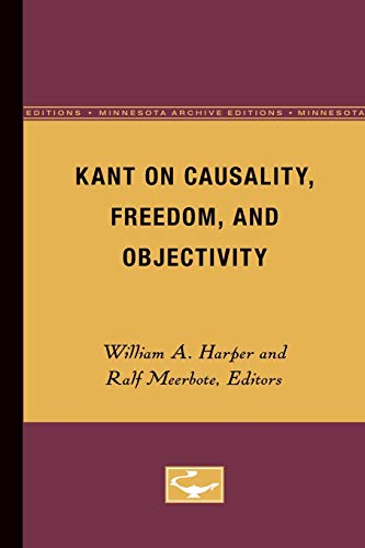 Stock image for Kant on Causality, Freedom, and Objectivity for sale by ThriftBooks-Dallas