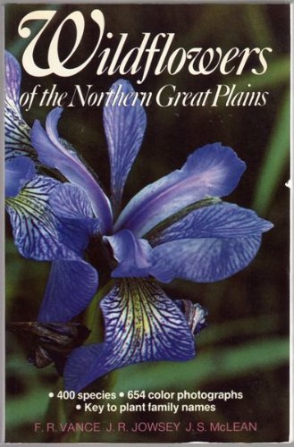 Stock image for Wildflowers of the Northern Great Plains for sale by Books of the Smoky Mountains