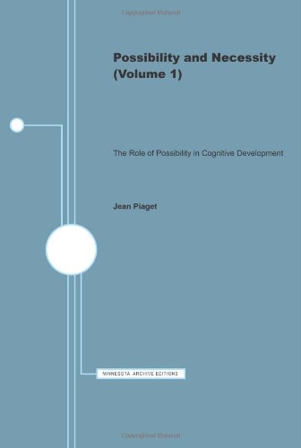 Imagen de archivo de Possibility and Necessity, Vol. 1: The Role of Possibility in Cognitive Development a la venta por SecondSale