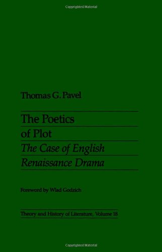Imagen de archivo de The Poetics of Plot: The Case of English Renaissance Drama (Theory History of Literature) a la venta por Byrd Books