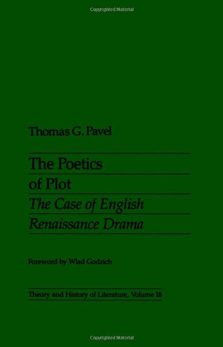 9780816613748: The Poetics of Plot: The Case of English Renaissance Drama (Theory & History of Literature)