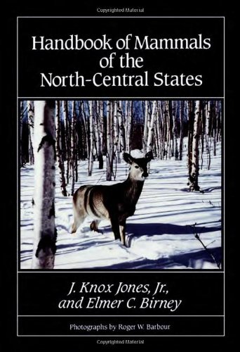 Beispielbild fr Handbook of Mammals of the North-Central States zum Verkauf von Better World Books