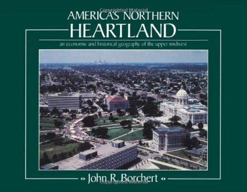 9780816614981: America's Northern Heartland [Idioma Ingls]