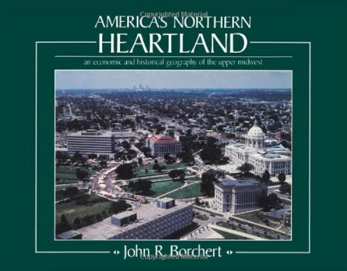 Imagen de archivo de America's Northern Heartland a la venta por HPB-Red