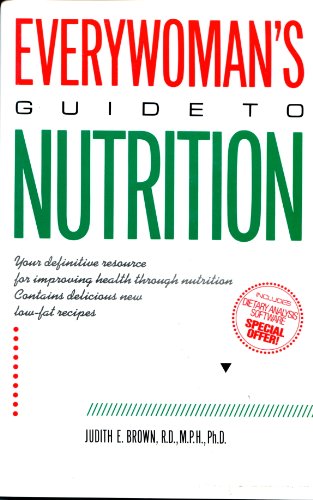 Stock image for Everywoman's Guide to Nutrition for sale by SecondSale