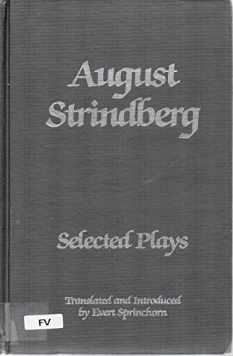 August Strindberg : Selected Plays - Strindberg August