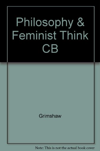 Beispielbild fr Philosophy and Feminist Thinking zum Verkauf von Heartwood Books, A.B.A.A.