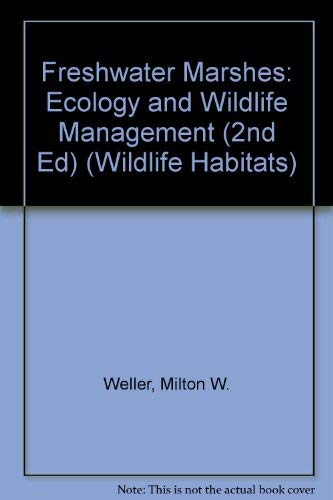 Beispielbild fr Freshwater Marshes Ecology and Wildlife Management zum Verkauf von Boards & Wraps