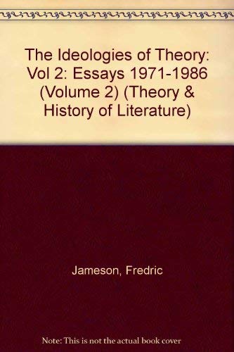 Beispielbild fr The Ideologies of Theory : Essays 1971-1986 zum Verkauf von Better World Books