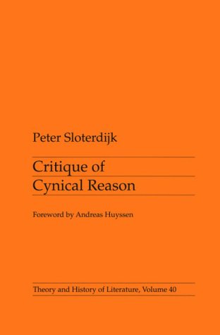 9780816615865: Critique Of Cynical Reason (Theory and History of Literature)
